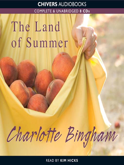 Title details for The Land of Summer by Charlotte Bingham - Available